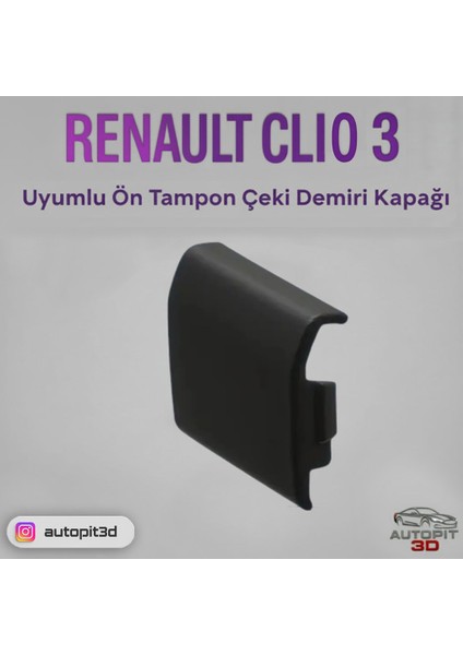Renault Clio 3 Uyumlu Ön Tampon Çeki Demiri Kapağı