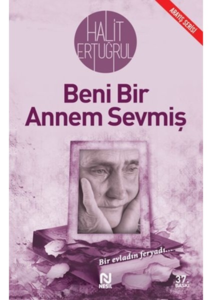 Beni Bir Annem Sevmiş