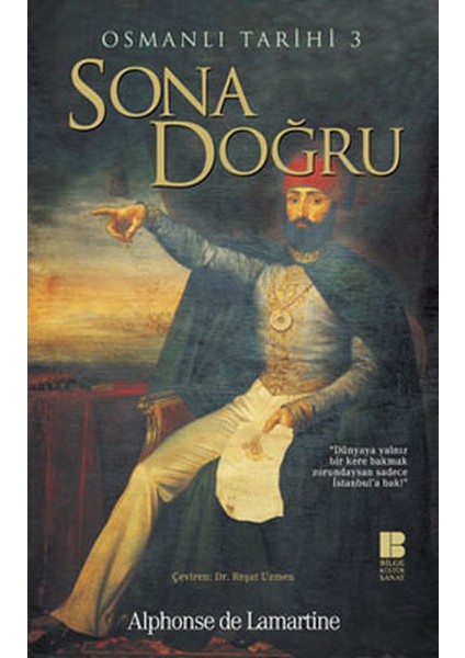 Osmanlı Tarihi 3 Sona Doğru