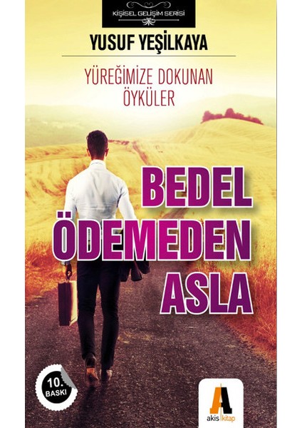 Bedel Ödemeden Asla