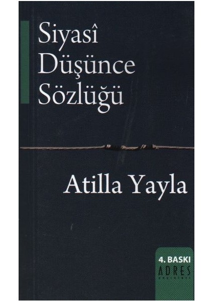 Siyasi Düşünce Sözlüğü