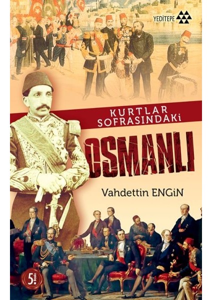 Kurtlar Sofrasındaki Osmanlı