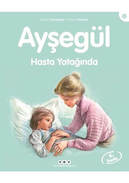 Ayşegül Serisi 23 - Hasta Yatağında