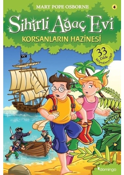 Sihirli Ağaç Evi 04 - Korsanların Hazinesi