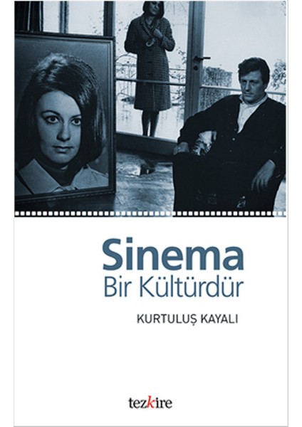Sinema Bir Kültürdür