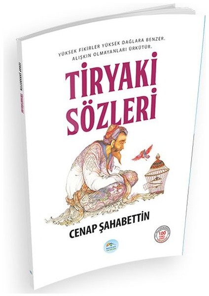Tiryaki Sözleri