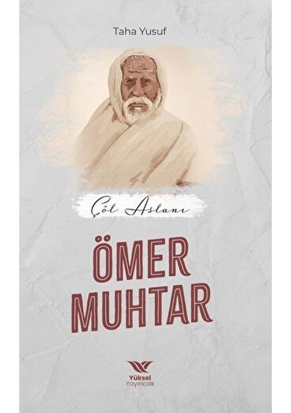 Çöl Aslanı Ömer Muhtar