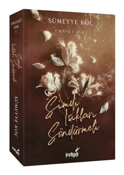 Emanet Aşk – Şimdi Işıkları Söndürmeli