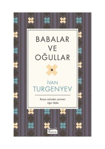 Babalar ve Oğullar (Bez Ciltli)