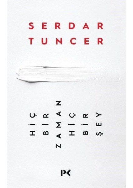 Hiçbir Zaman Hiçbir Şey