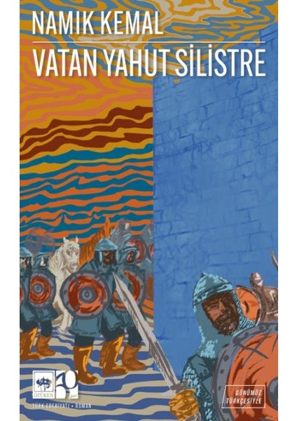 Vatan Yahut Silistre