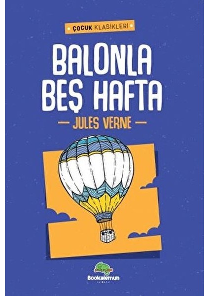 Balonla Beş Hafta