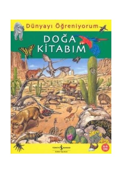 Dünyayı Öğreniyorum - Doğa Kitabım