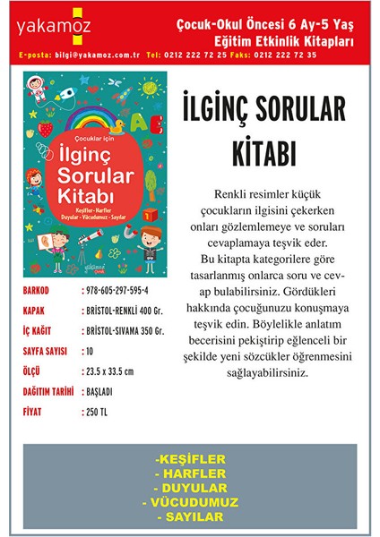 Ilginç Sorular Kitabı - Turkuaz - Keşifler, Harfler, Duyular, Vücudumuz, Sayılar fiyatları