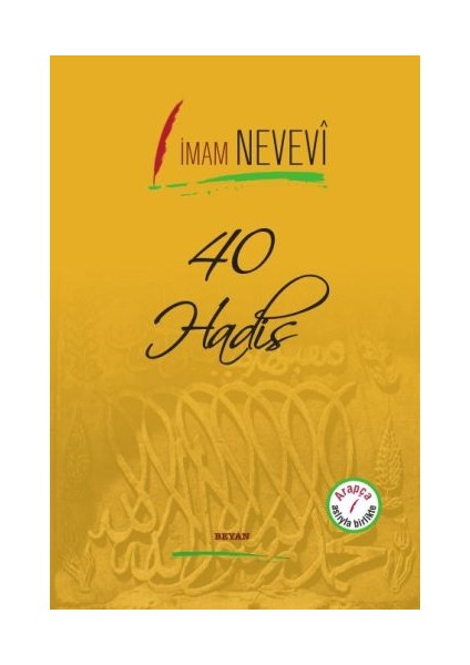 40 Hadis Arapça Aslıyla Birlikte (Ciltli)