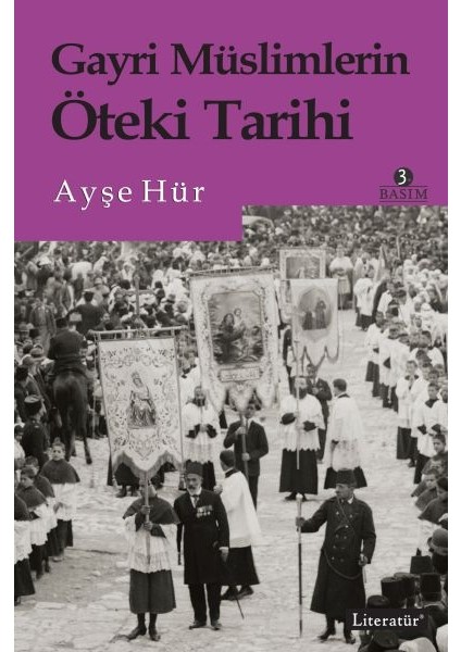 Gayri Müslimlerin Öteki Tarihi