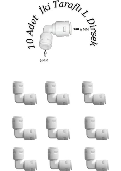 Water 10 Adet Su Arıtma Filtre Bağlantı L Dirsek 1/4-6 mm ( Bağlantı)