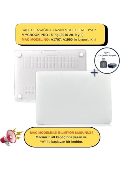 Pro Kılıf 15 Inç A1707 A1990 ile Uyumlu Mat Şeffaf modelleri