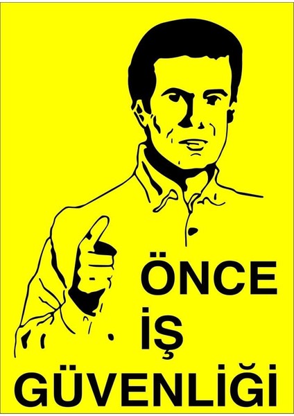 LR-IS006 Önce Iş Güvenliği Pvc Uyarı Levhası