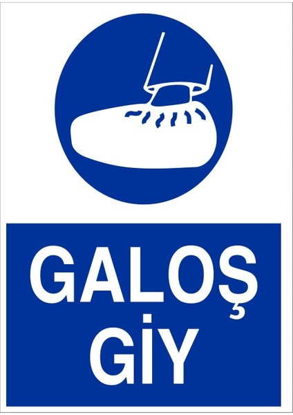 LR-IS33 Galoş Giy Uyarı Levhası