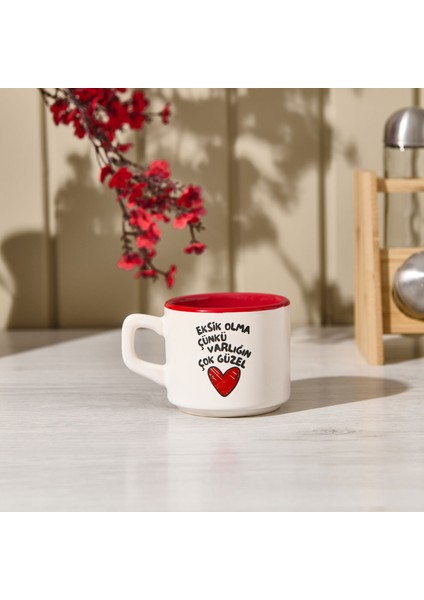 Tasarım Eksik Olma Çünkü Varlığın Çok Güzel Sloganlı Venüs Kupa - Renkli - 195 ml