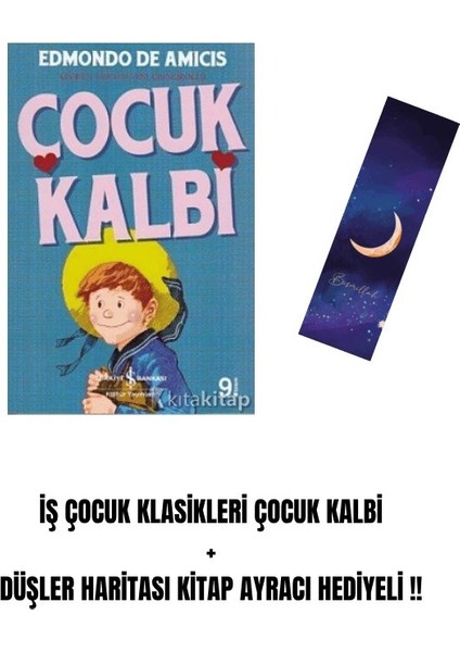 Iş Çocuk Klasikleri Çocuk Kalbi + Düşler Haritası Kitap Ayracı Hediyeli !!