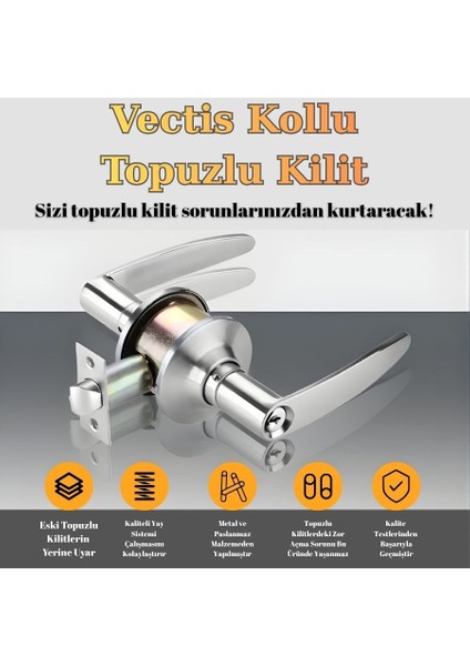 Vectis Kollu Topuzlu Kilit - Amerikan Tipi Otel Kilidi - Saten (Eski Topuzlu Kilit Yerine Uyumlu) fırsatları