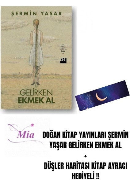 Şermin Yaşar Gelirken Ekmek Al