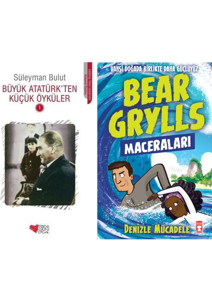 Büyük Atatürk'ten Küçük Öyküler 1 (Süleyman Bulut) ve Denizle Mücadele - Bear Grylls Maceraları