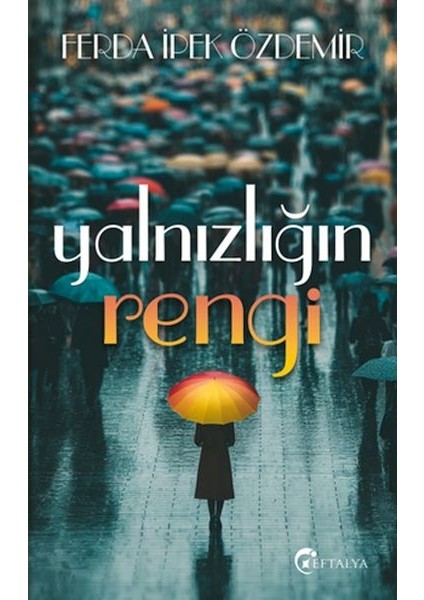 Yalnızlığın Rengi