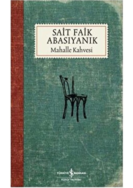 Mahalle Kahvesi - Sait Faik Abasıyanık fiyatları