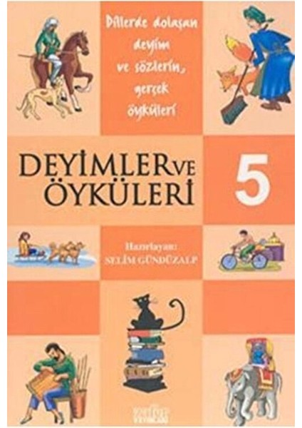 DEYİMLER VE ÖYKÜLERİ 5 fiyatları