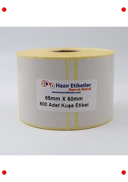 800 Adet Baskısız Kuşe Etiket Rulosu 65X60MM fiyatları