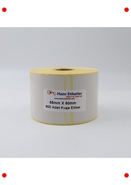 800 Adet Baskısız Kuşe Etiket Rulosu 65X60MM indirimleri