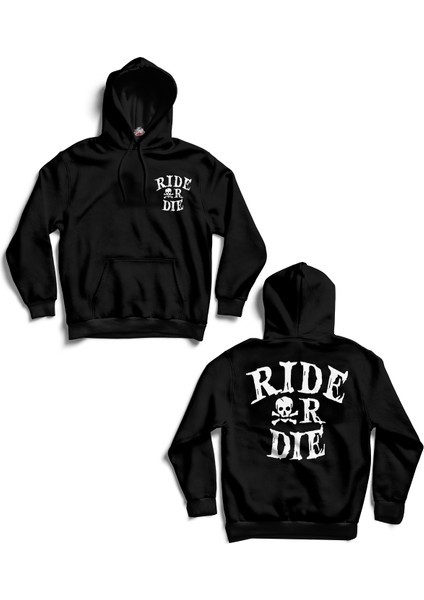 Ride Or Die / Hoodie modelleri