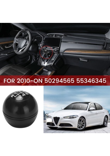 Alfa Romeo Giulietta Için 6 Hızlı Dişli Vites Düğmesi Değiştirici Kol Hentbolu 2010-ON 50294565 55346345 (Yurt Dışından) modelleri