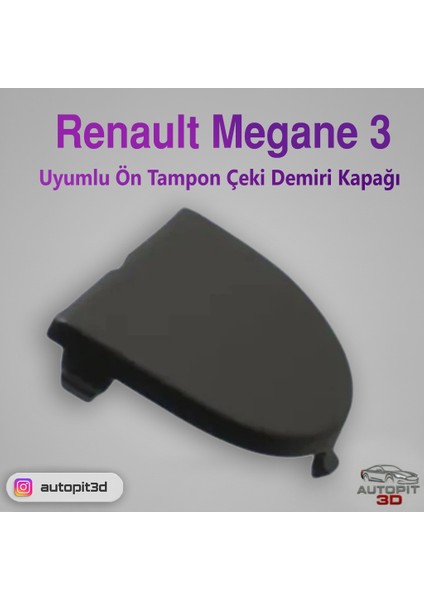 Renault Megane 3 Uyumlu Ön Tampon Çeki Demiri Kapağı