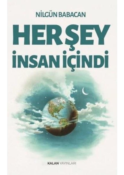 Herşey Insan Içindi