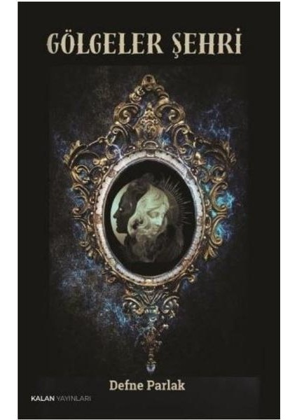 Gölgeler Şehri