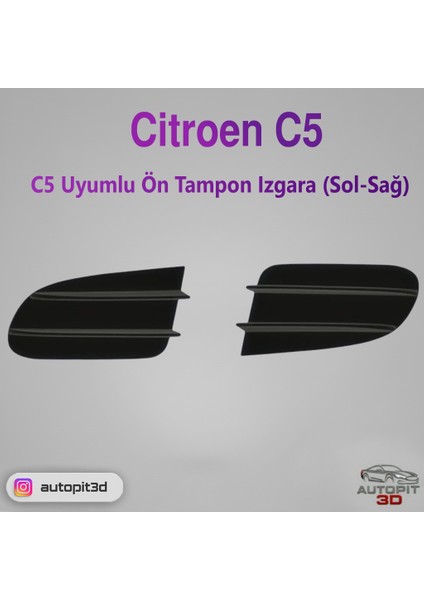 Citroen C5 Uyumlu Ön Tampon Izgara (Sol-Sağ Takım)
