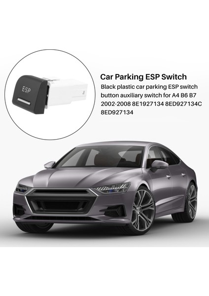 Otopark Esp Anahtar Düğmesi Elektrikli Yardımcı Anahtar For-Audi A4 B6 B7 2002-2008 8E1927134 8ED927134C 8ed 927 134 C (Yurt Dışından) fırsatları