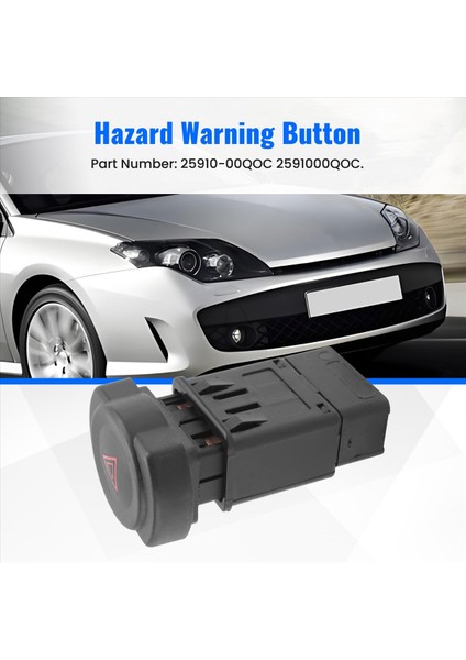Renault Araç Aksesuarları Için Tehlike Uyarı Düğmesi Anahtarı 25910-00QOC (Yurt Dışından) fırsatları