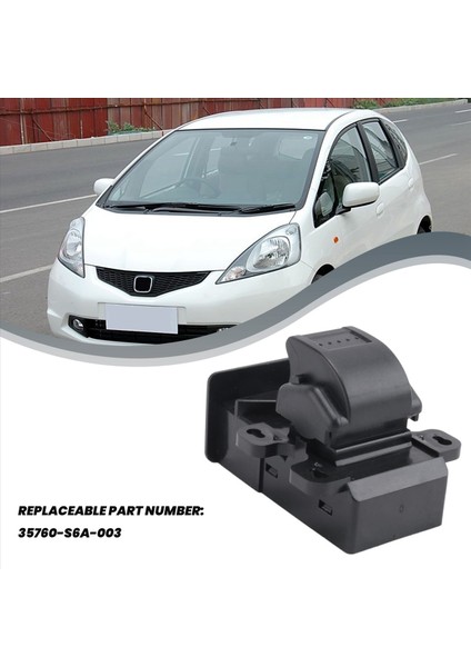 Honda Fit 07-08 35760-S6A-003 Için Yeni Elektrikli Pencere Anahtarı Uygun (Yurt Dışından) fiyatları