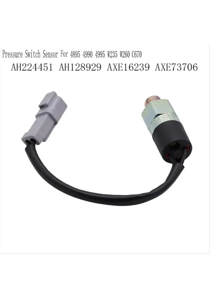 AH224451 John Deere Mower Için Basınç Anahtarı Sensörü 4895 4990 4995 W235 W260 Kombine C670 AH128929 AX16239 AXE73706 (Yurt Dışından) modelleri