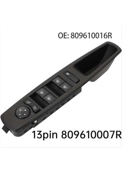 Yeni 13PINS Rower Penceresi Ana Kontrol Anahtarı Düğmesi 809610007R Renault Scenic Megane Mk3 2009-2016 80961-0016R (Yurt Dışından) modelleri