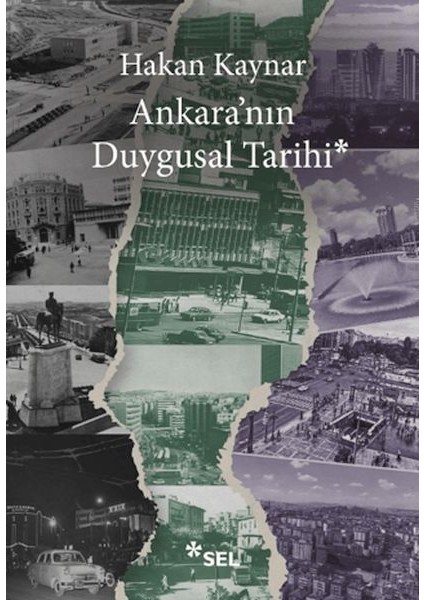 Ankara'nın Duygusal Tarihi
