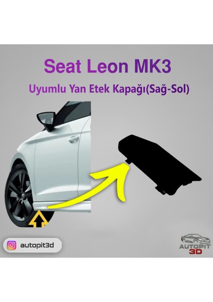 Seat Leon Mk3 Uyumlu Yan Etek Kapağı(Sağ-Sol Takım)