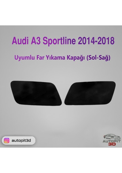 Audi A3 Sportline 2014-2018 Uyumlu Far Yıkama Kapağı (Sol-Sağ)