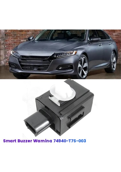 Honda Accord 15-20 Hr-V 16-22 Ridgeline 17-23 Akıllı Uyarı Sesli Uyarısı 74940T7S003 Için Akıllı Araba Sesli Uyarısı 74940-T7S-003 (Yurt Dışından) fiyatları