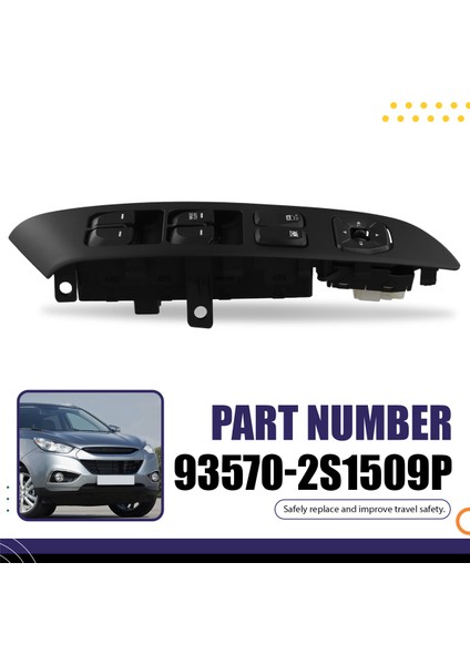 Hyundai IX35 2009-2015 Elektrikli Cam Kaldırma Anahtarı Düğmesi Otomatik Aşağı Lhd Için 93570-2S1509P Cam Güç Anahtarı (Yurt Dışından) indirimleri